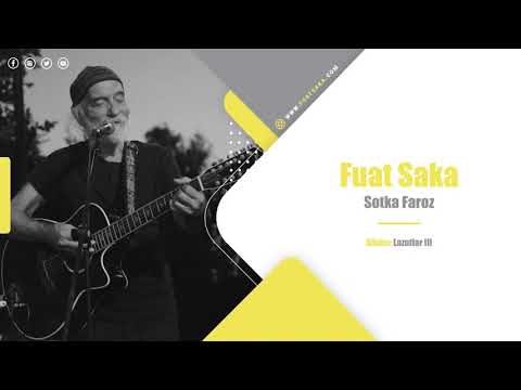 Fuat Saka - Sotka Faroz