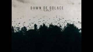 Dawn Of Solace - I Was Never There