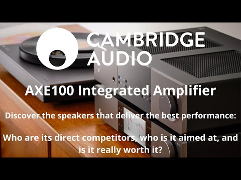 Cambridge Audio EXA100 – The Integrated Amp That Challenges the Big Names