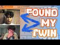I FOUND MY LONG LOST TWIN ON OMEGLE
