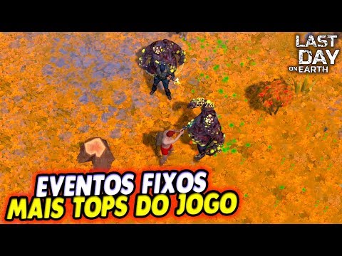EVENTOS FIXOS MAIS TOPS DO JOGO - Last Day On Earth