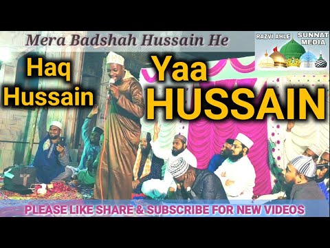 Mera Badshah Hussain He | Shabbir Barkati | Mujhe Zahra Ke Laal Dete He | Razvi Ahle Sunnat Media.