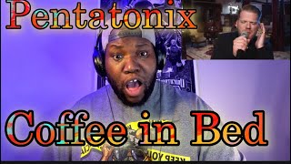 Pentatonix | Coffee in Bed | Live on Late Late Show | Reaction  | Still The Most Unique Group Ever