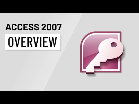 Access 2007: Overview