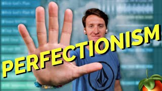 Don't Let Perfectionism Stop You