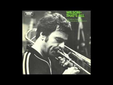 Phil Wilson - Solo Trombone Exercise - Nostalgia