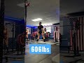 606LBS DEADLIFT!
