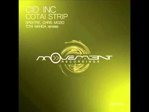 Cid Inc - Cotai Strip (Chris Mozio remix) - Movement Recordings