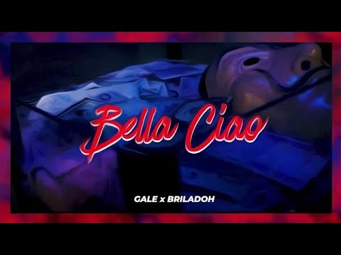 Briladoh x Gale - Bella ciao (Official video) 2021