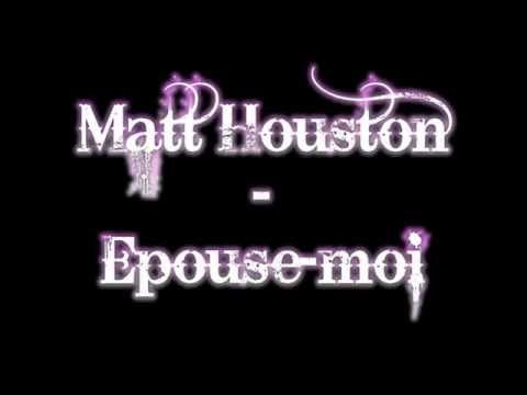 Matt Houston - Epouse-moi