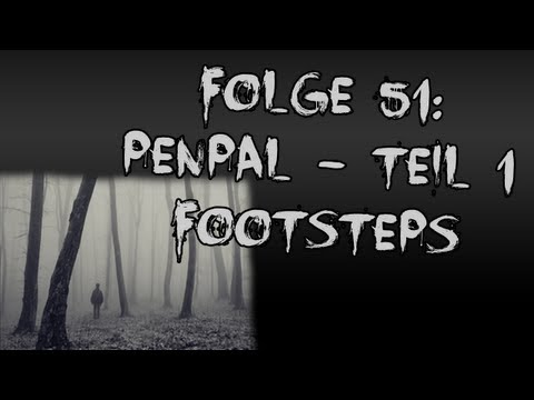 Let's Creep: Folge 51 - Penpal: Teil 1 - Footsteps [Ü] [German]