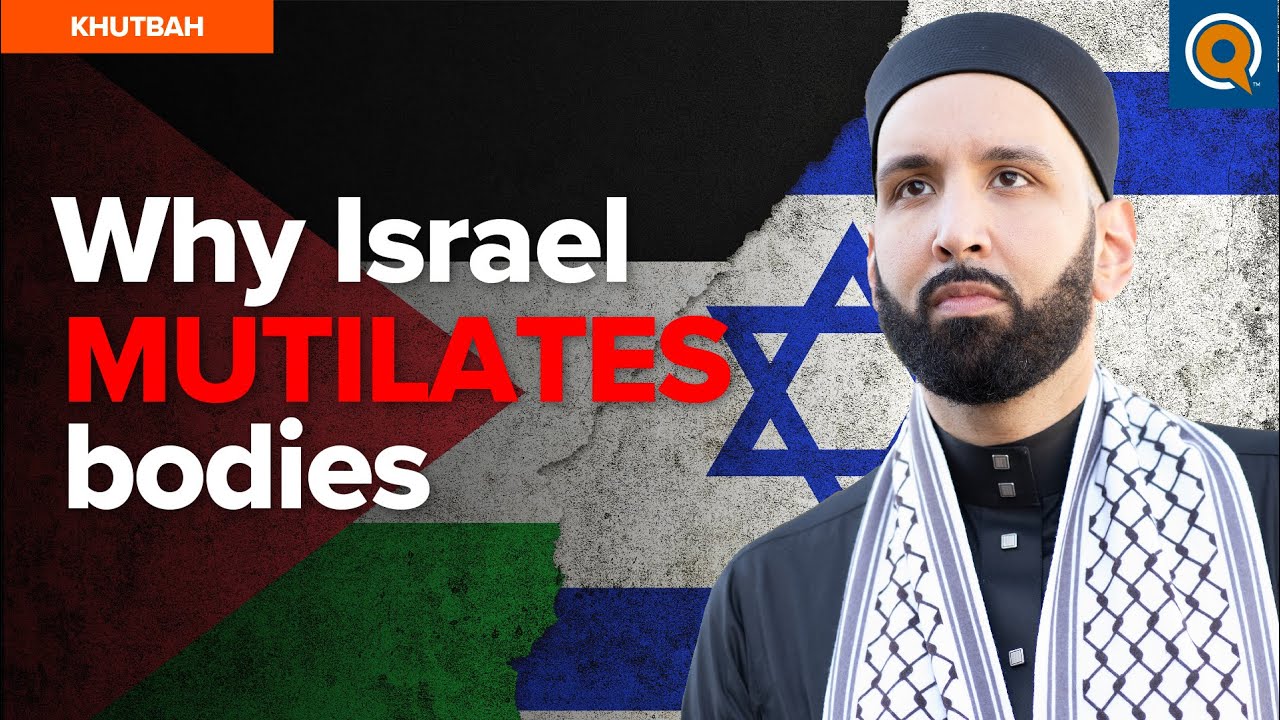 Overcoming Despair When We See Mutilated Bodies | Khutbah by Dr. Omar Suleiman