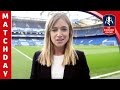 Stamford Bridge Special - 2016/17 Emirates FA Cup Show - Quarter-Final | Matchday