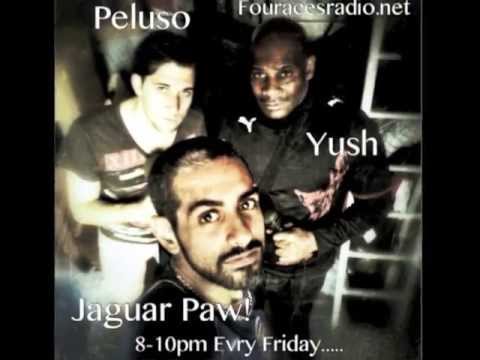 Jaguar Paw Show Feat. Yush & Peluso!