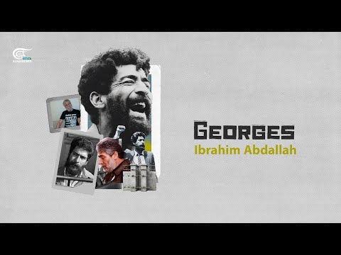 Figures in History; Georges Abdallah
