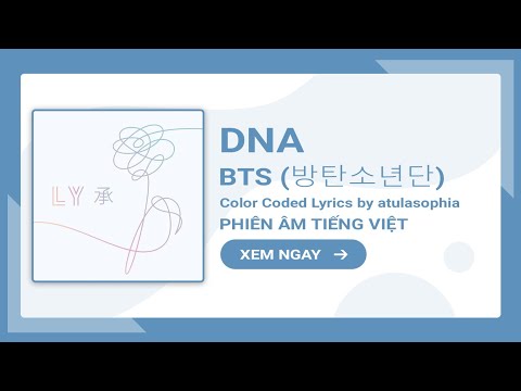 [Phiên âm Tiếng Việt] DNA – BTS
