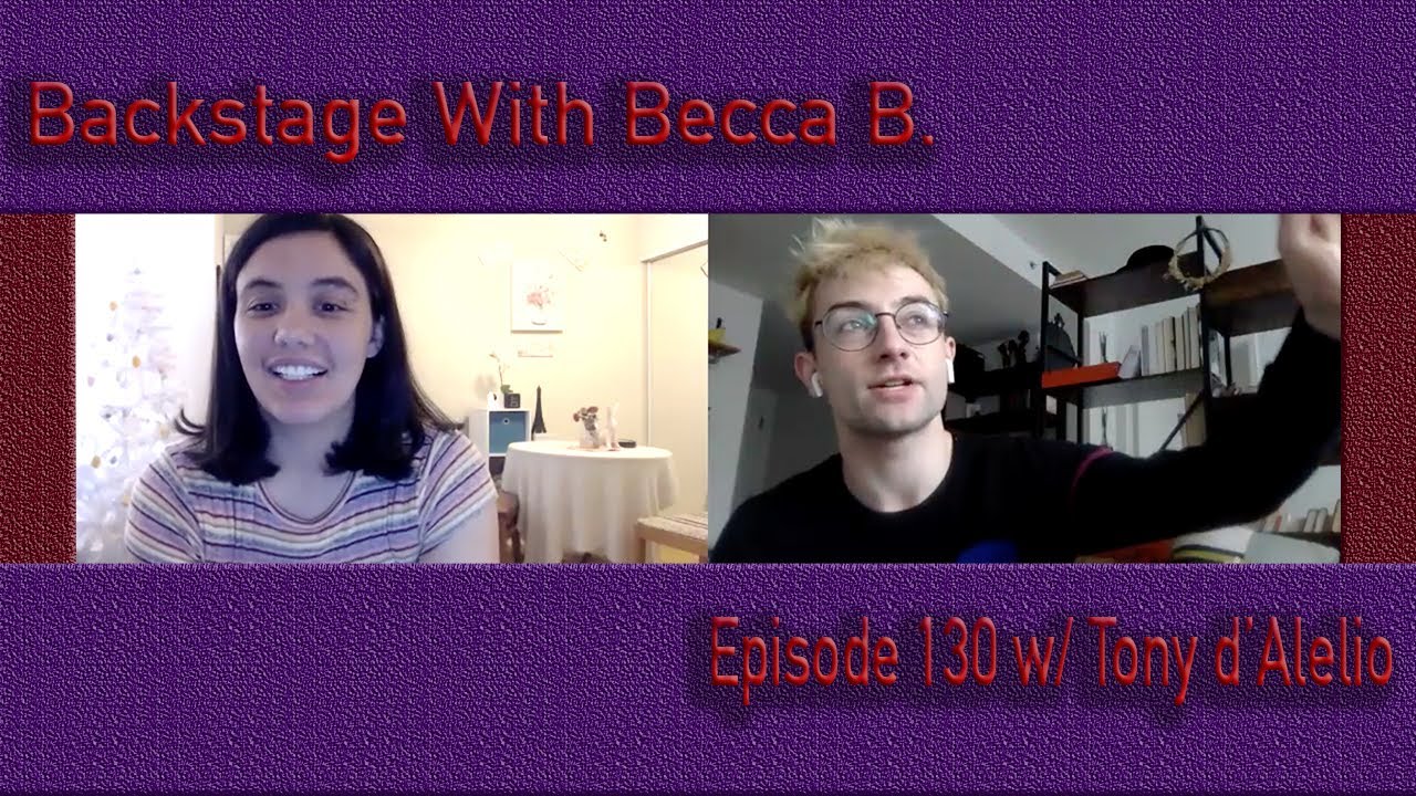 Ep. 130 with Broadway's Tony d'Alelio