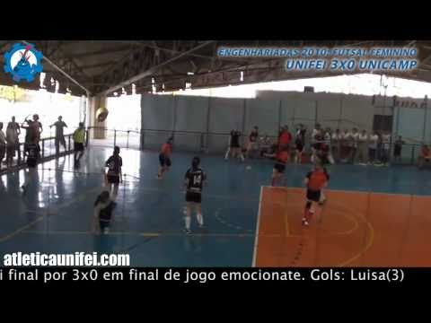 Engenharíadas 2010 Futsal Feminino: UNIFEI 3x0 UNICAMP