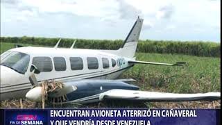 Encuentran avioneta aterrizó en Cañaveral y que vendría desde Venezuela