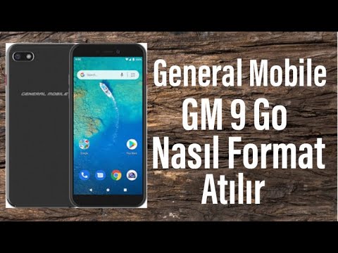 General Mobile GM 9 GO Nasıl Format Atılır