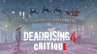 Dead Rising 4 Critique - What a Way to Go