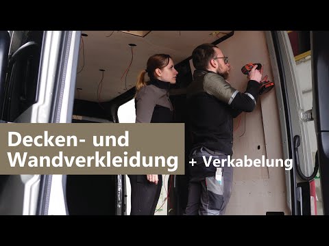DECKEN-  und WANDVERKLEIDUNG im Sprinter-Van | Offroad Campervan-Ausbau Teil 6