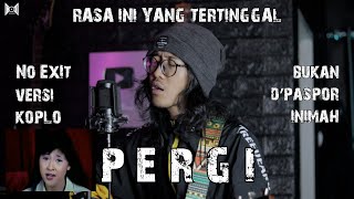 Download lagu No Exit - Pergi (Bukan D'Paspor - Rasa Yang Tertinggal) Versi Koplo Joss Cover by Anjar Boleaz mp3