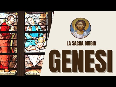 Genesi - Racconti della Creazione e Promesse di Dio - La Sacra Bibbia