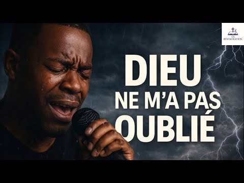 Dieu ne t’a pas oublié… Même dans la tempête | Chant Gospel Puissant
