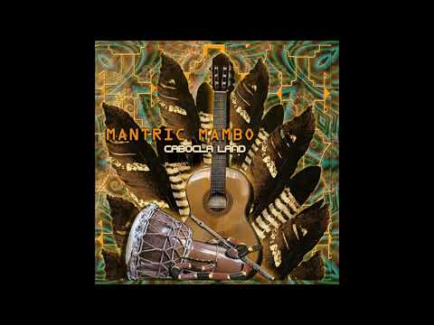 Oceano Interior - Mantric Mambo