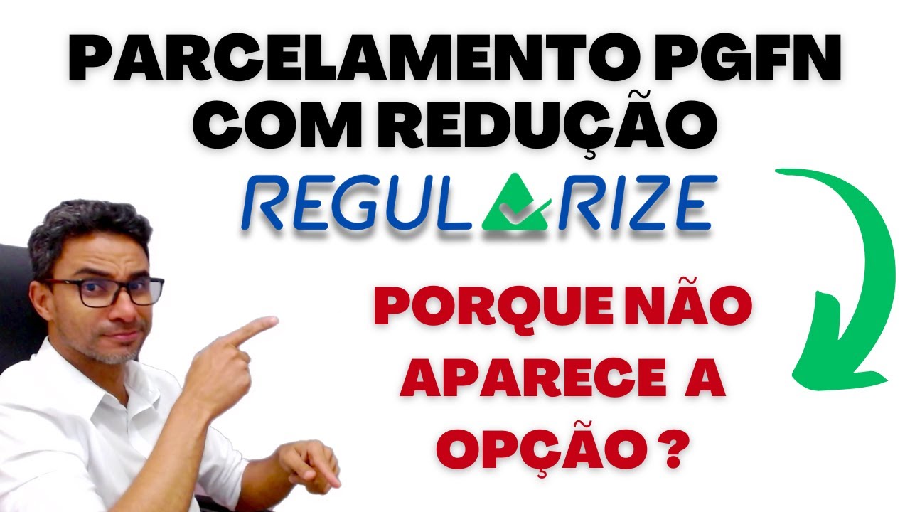 COMO ADERIR AO REGULARIZE PGFN PGDAU 1/2024 - Até 30/04/2024
