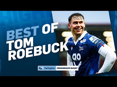 Best of Tom Roebuck | Sale's Star Finisher! | Gallagher Premiership Rugby
