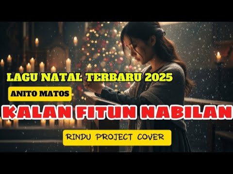 KALAN FITUN NABILAN(Anita Matos)RINDU PROJECT COVER 
