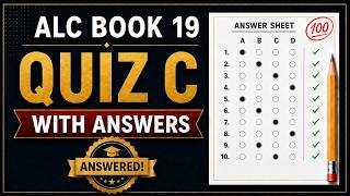 ALC Book 19 Quiz C | Listening & Reading with Answers