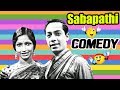 Sabapathy Tamil Movie Comedy Part 2 T R Ramachandran Kali N Rathnam Padma Rajakantham
