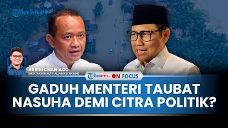[FULL] Gaduh-gaduh Menteri Taubat Nasuha soal Bencana, Pakar: Mereka Sedang Membangun Citra