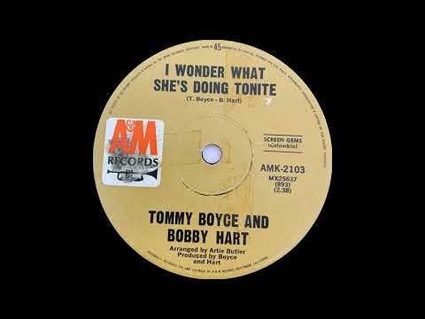 1968: Tommy Boyce & Bobby Hart - I Wonder What She's Doing Tonite - mono 45