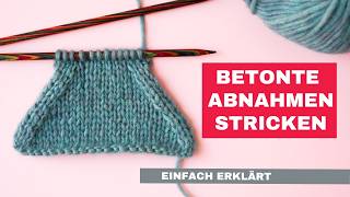 Knitting accentuated decreases – left & right inclined simply explained