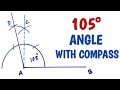 How To Construct 105 Degree Angle With Compass
