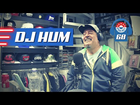 DJ HUM - GRINGOS PODCAST #68