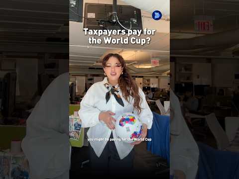 Taxpayers pay for the World Cup?