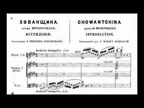 Modest Mussorgsky - Khovanshchina, Overture (completed by Nikolai Rimsky-Korsakov)