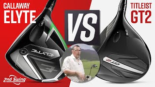 CALLAWAY ELYTE vs TITLEIST GT2 | 2025 Drivers Comparison