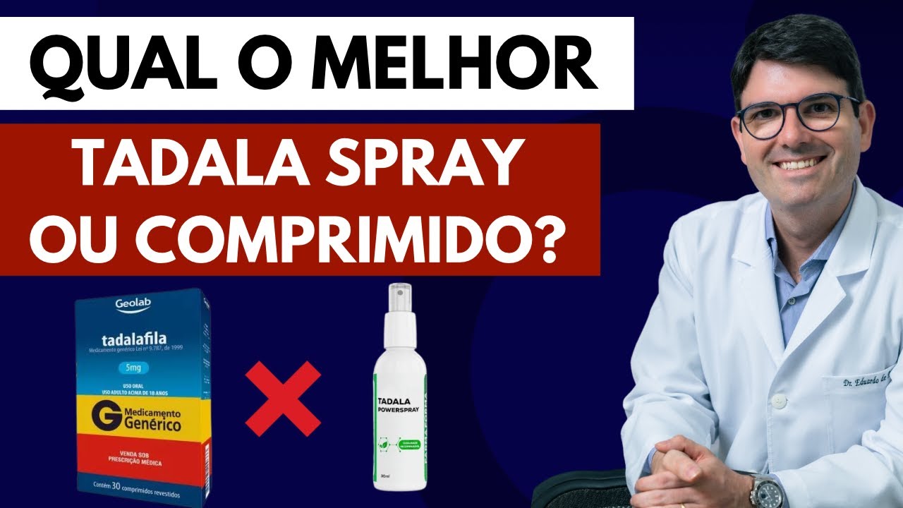 Tadalafila Spray ou Comprimido: Qual o melhor? | A diferença entre tadalafila spray e em comprimido
