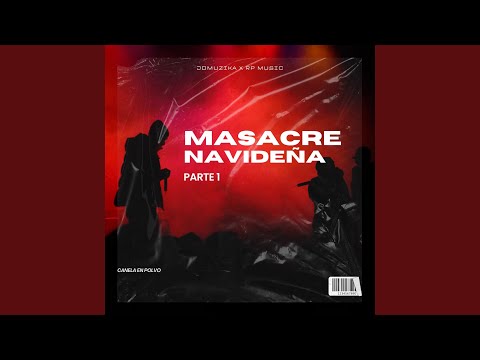 Masacre Navideña 1