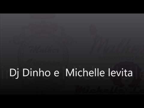 Ela é responsa DJ Dinho e Michelle Levita