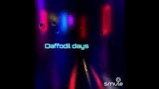 ‼️🎧daffodil days - oscar by KaraokeSnaps ❤️👍
