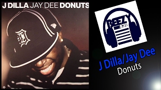 J Dilla - Donuts Classic Album Review | Beezy430