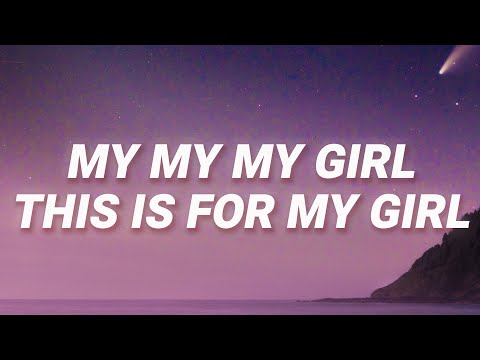 Kina - My my my girl this is for my girl (u're mine) (Lyrics) | ft. shiloh