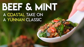 Yunnan Beef Fried Mint (傣味炒牛肉)